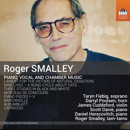 Smalley / Fiebig / Davie: Piano / Vocal & Chamber Music