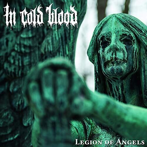 In Cold Blood: Legion Of Angels