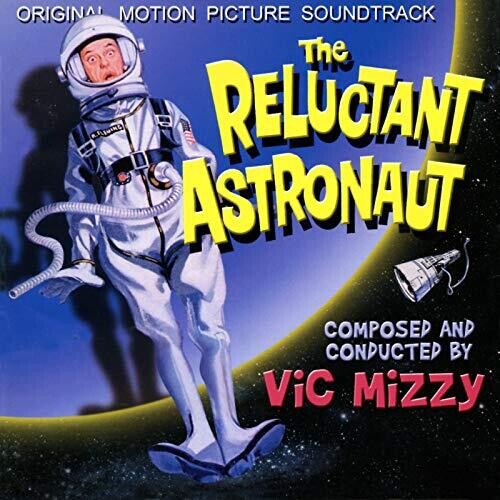 Mizzy, Vic: The Reluctant Astronaut (Original Motion Picture Soundtrack)