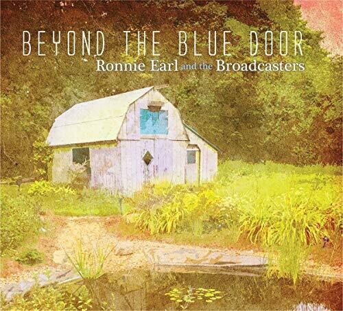 Earl, Ronnie & Broadcasters: Beyond The Blue Door