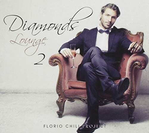 Florio Chill Project: Diamonds Lounge 02