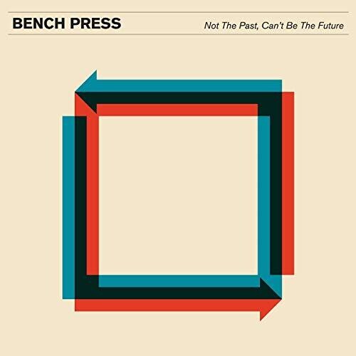 Bench Press: Not The Past Can't Be The Future