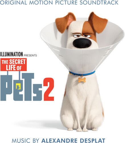 Desplat, Alexandre: The Secret Life of Pets 2 (Original Motion Picture Soundtrack)
