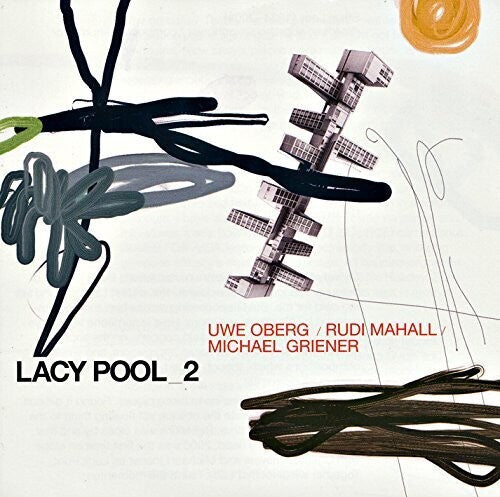 Oberg, Uwe / Mahall, Rudi / Griener, Michael: Lacy Pool 2