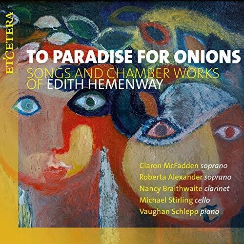 McFadden, Claron / Alexander, Roberta: To Paradise For Onions