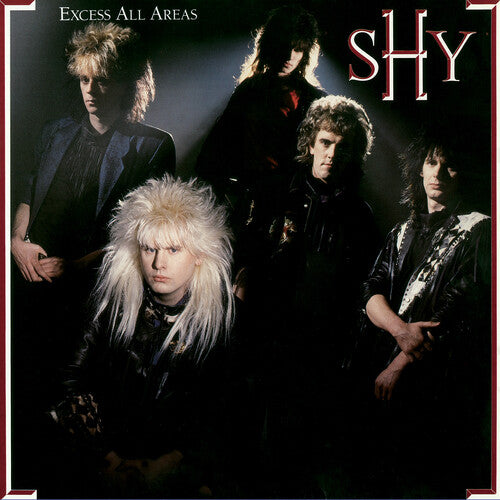 Shy: Excess All Areas (Special Deluxe Collector's Edition)