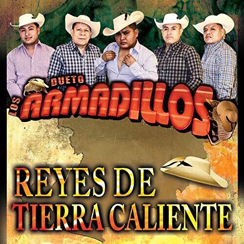 Dueto Los Armadillos: Reyes De Tierra Caliente