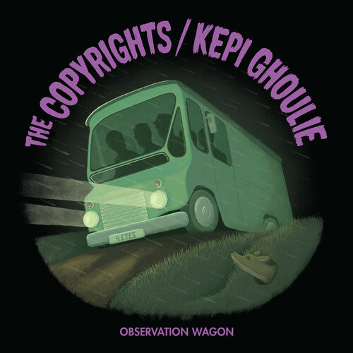 Copyrights / Kepi Ghoulie: Obersrvation Wagon