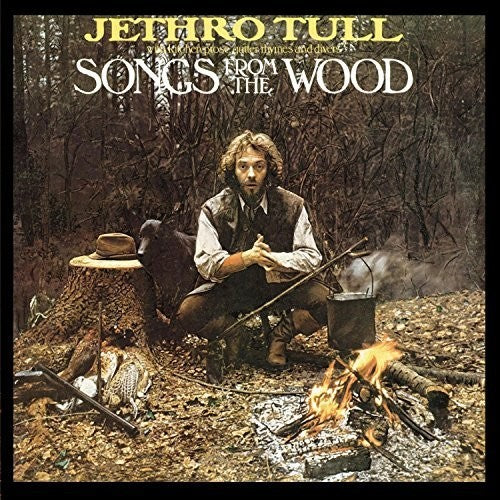 Jethro Tull: Songs From The Wood