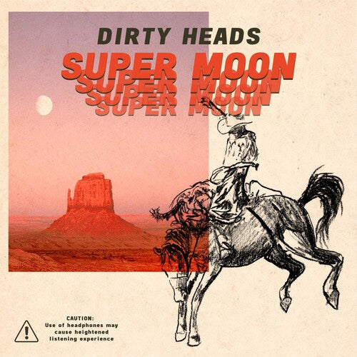 Dirty Heads: Super Moon