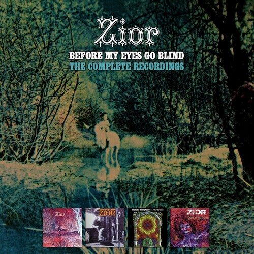 ZIOR: Before My Eyes Go Blind: Complete Recordings