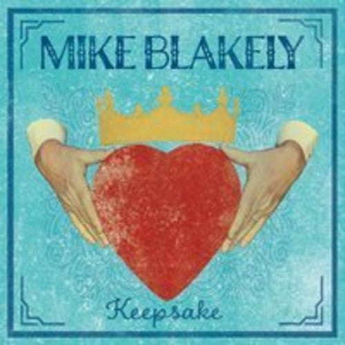 Blakely, Mike: Keepsake