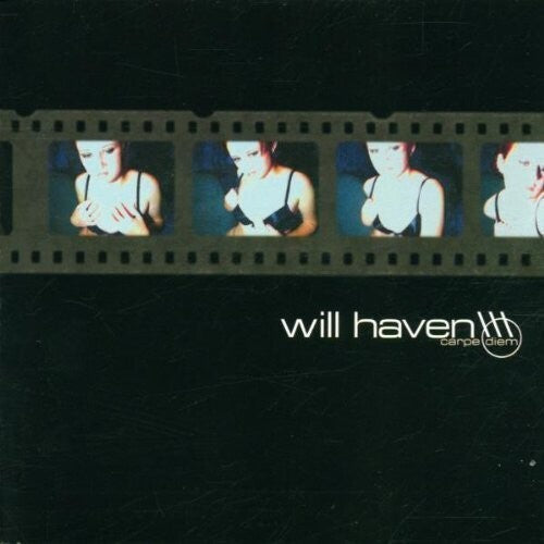 Will Haven: Carpe Diem