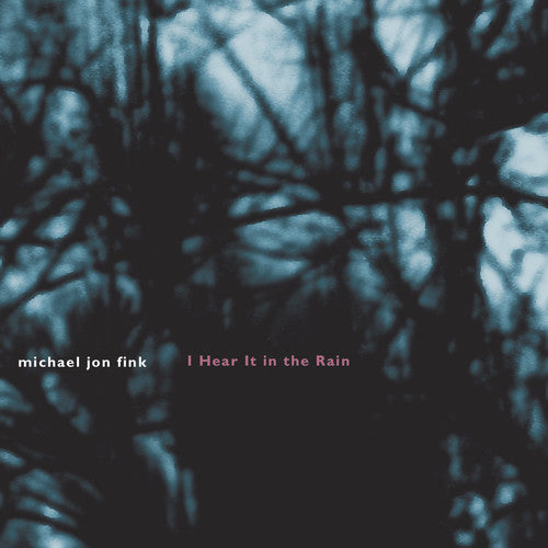 Fink / Pezzone / Walker / Morris / Cox: I Hear It in the Rain