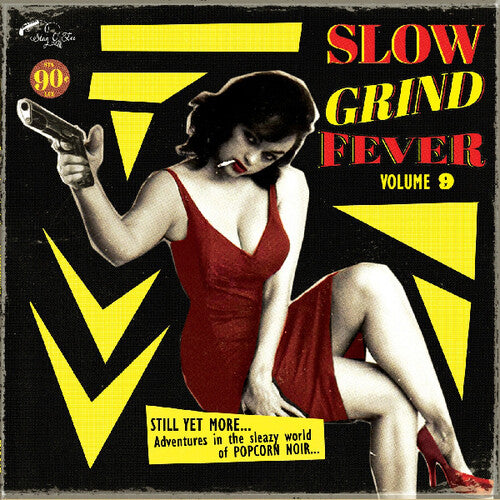 Slow Grind Fever Volume 9 / Various: Slow Grind Fever Volume 9