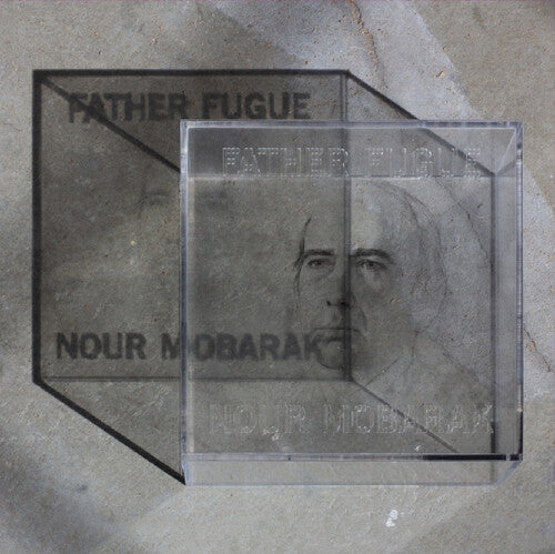 Mobarak, Nour: Father Fugue