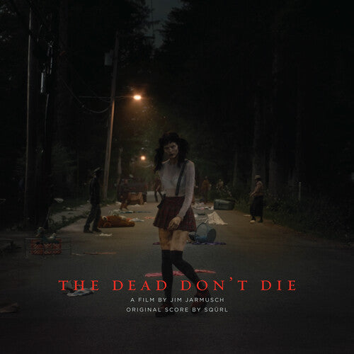 Squrl: The Dead Don't Die (Original Score)