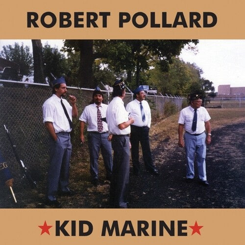 Pollard, Robert: Kid Marine