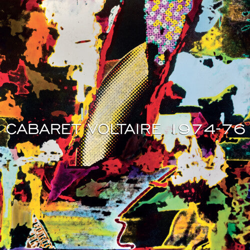 Cabaret Voltaire: 1974-76