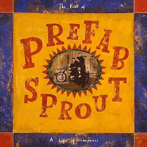 Prefab Sprout: Life Of Surprises (Remastered)