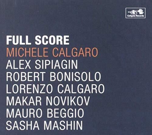 Calgaro, Michele: Full Score