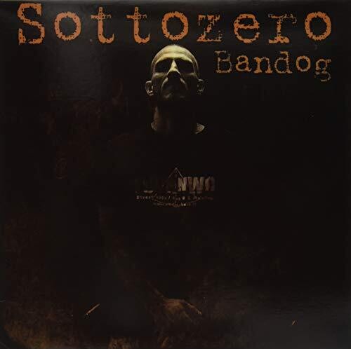 Bandog: Sottozero [Colored Vinyl]