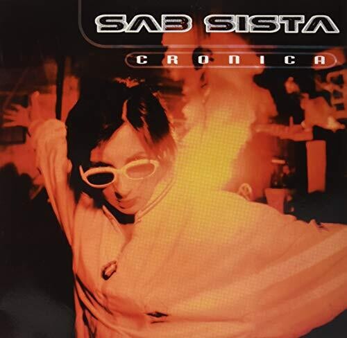 Sab Sista: Cronica [Colored Vinyl]