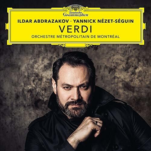 Abdrazakov / Nezet-Seguin / Orchestre Metropolitai: Verdi