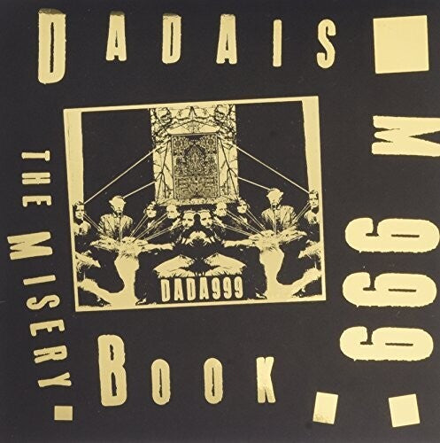 Dadaism 999: Misery Book