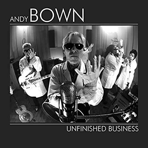 Bown, Andy: Unfinished Business