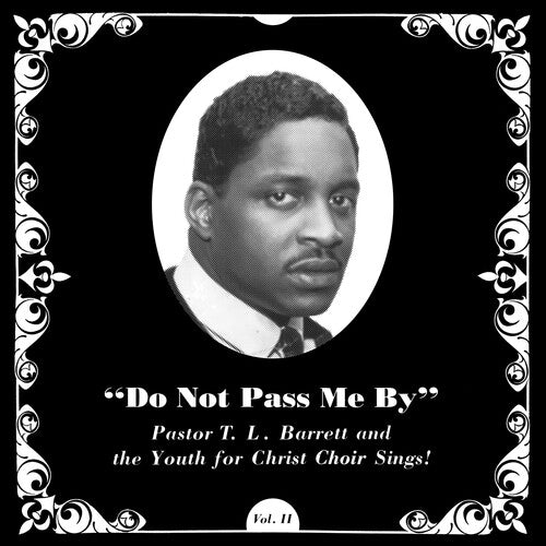 Barrett, Pastor T.L. / Youth for Christ Choir: Do Not Pass Me By [Silver Colored Vinyl]