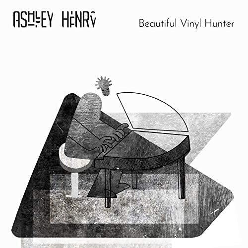 Henry, Ashley: Beautiful Vinyl Hunter