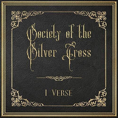 Society of the Silver Cross: 1 Verse