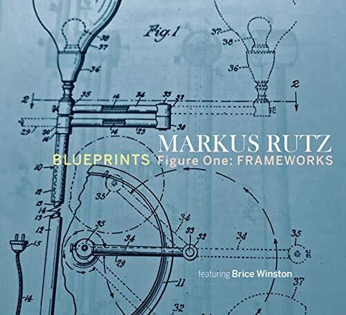 Rutz, Markus: Blueprints / Figure One