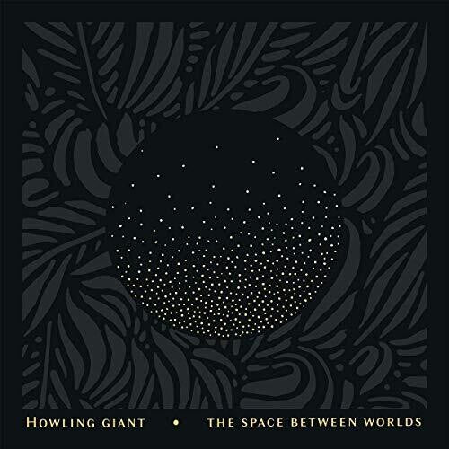 Howling Giant: Space Between Worlds