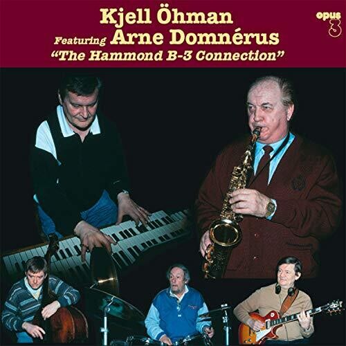 Ohman, Kjell & Domnerus, Arne: Hammond B-3 Connection