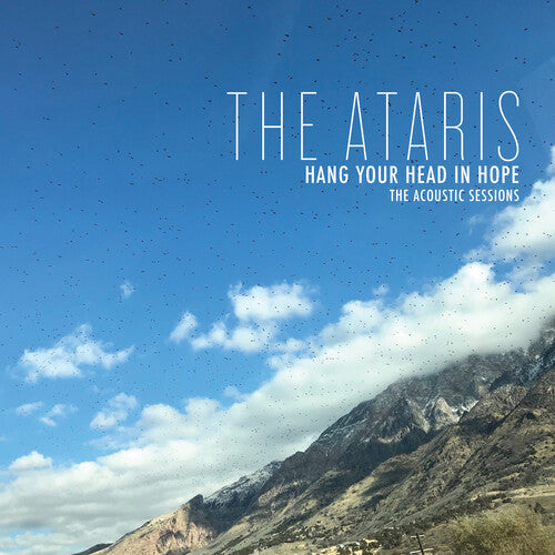 Ataris: Hang Your Head In Hope - The Acoustic Sessions