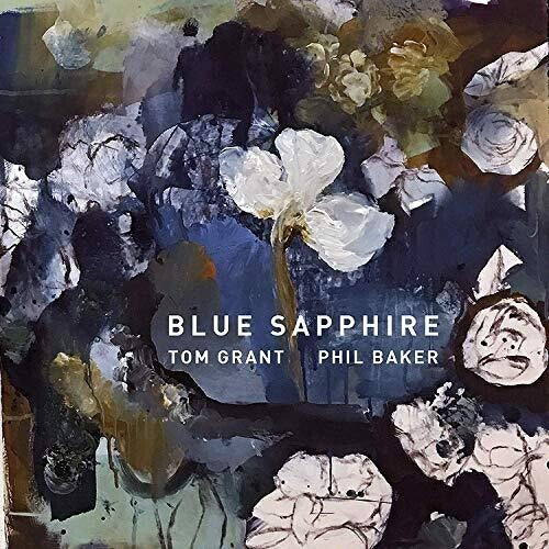 Grant, Tom / Baker, Phil: Blue Sapphire