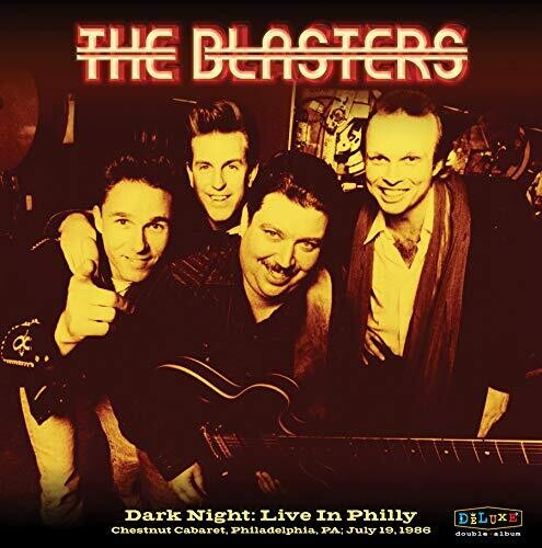 Blasters: Dark Night: Live In Philly