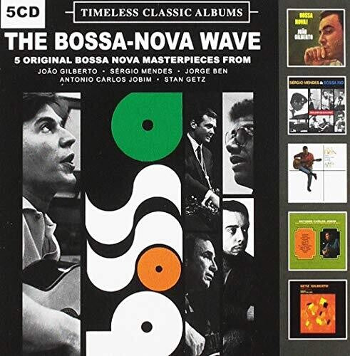 Bossa Nova Wave: Timeless Classic Albums / Various: Bossa Nova Wave: Timeless Classic Albums / Various