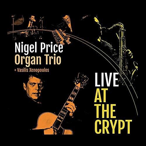 Price, Nigel / Xenopoulos, Vasilis: Live At The Crypt