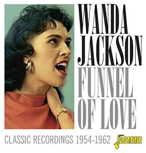 Jackson, Wanda: Funnel Of Love: Classic Recordings 1954-1962