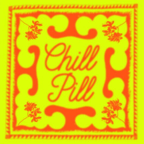 Chill Pill / Various: Chill Pill (Various Artists)