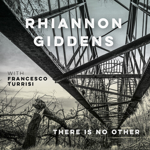 Giddens, Rhiannon: There Is No Other