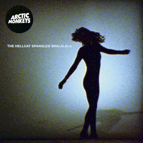 Arctic Monkeys: Hellcat Spangled Shalalala