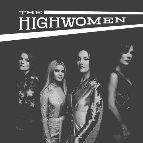 Highwomen: Highwomen