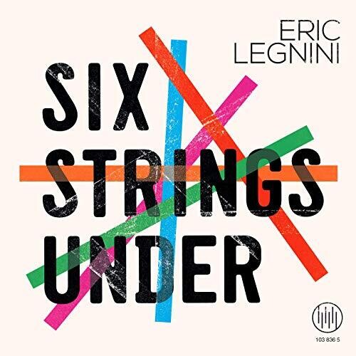 Legnini / Bramerie / Lippi: Six Strings Under