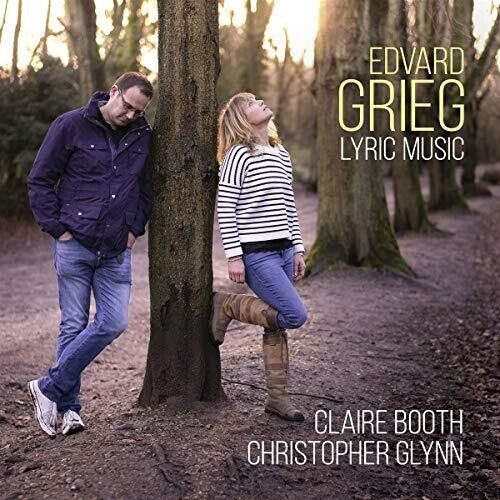 Grieg / Booth / Glynn: Lyric Music