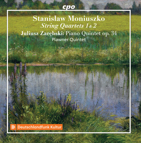 Moniuszko / Plawner Quintet: String Quartets 1 & 2