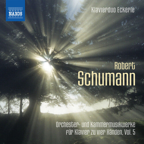 Schumann / Eckerle: Orchester & Kammermusikwer 5